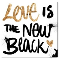 Wynwood Studio tipografie și citate Wall Art Canvas printuri 'Dragostea este TNB alb' dragoste citate și zicători-Negru, Auriu