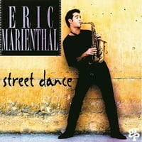 Eric Marienthal - dans de stradă [CD]